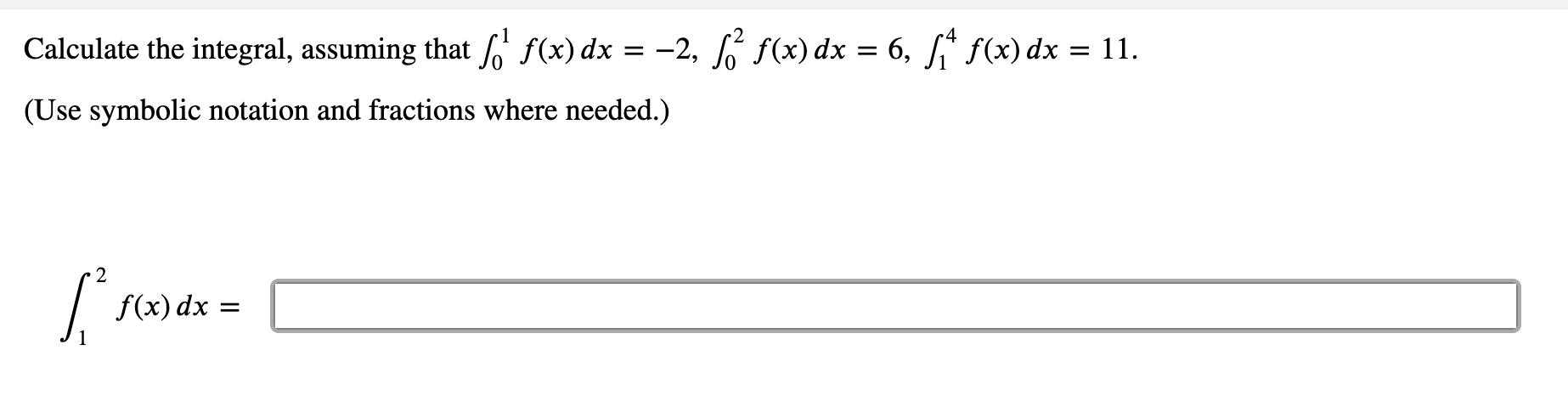 Solved A) ∫13f(x)dx= B) ∫34f(x)dx= C) ∫14f(x)dx= D) Suppose
