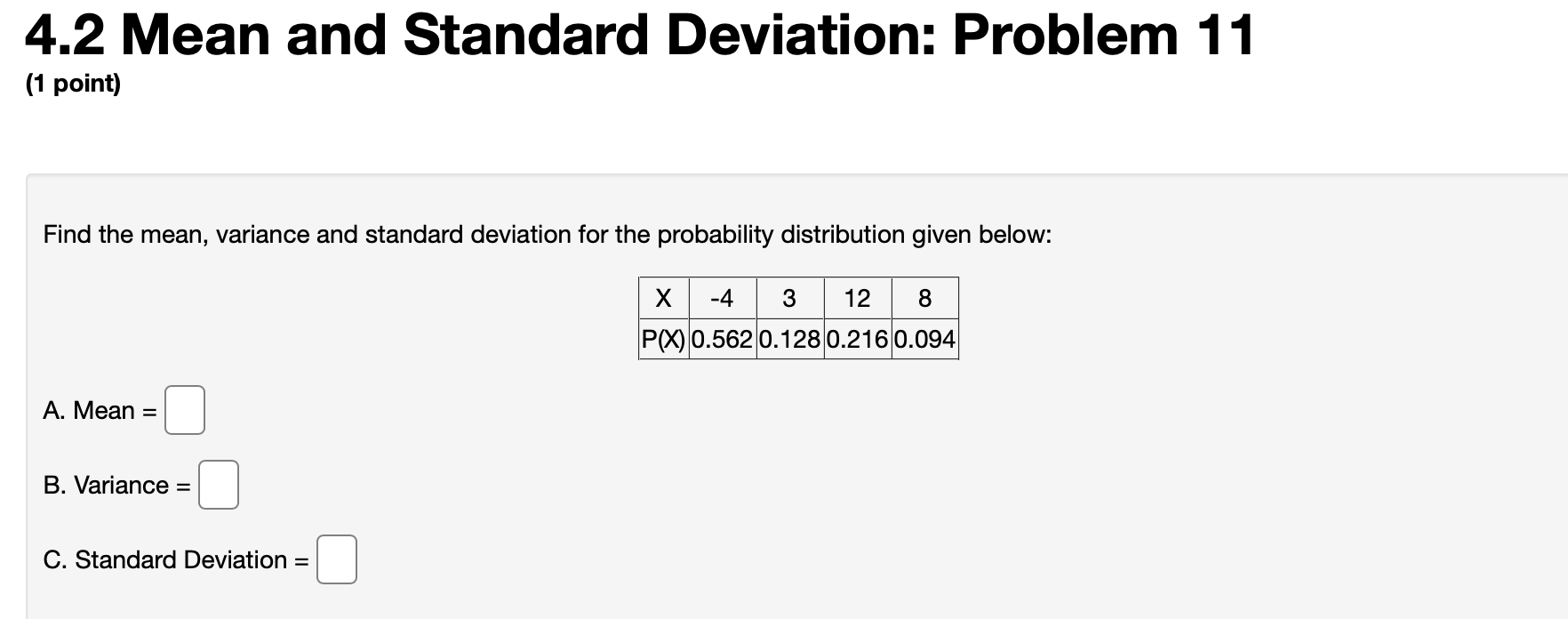 Solved 4.2 Mean And Standard Deviation: Problem 11 (1 Point) | Chegg.com