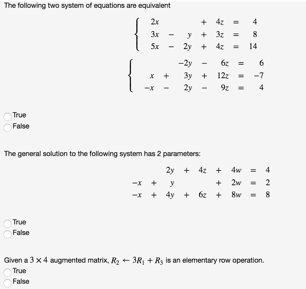 (1 point) Solve the system of equations represented | Chegg.com