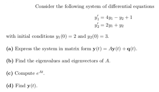 Solved Consider The Following System Of Differential | Chegg.com