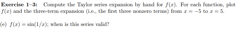 Solved Exercise 1-3: Compute the Taylor series expansion by | Chegg.com