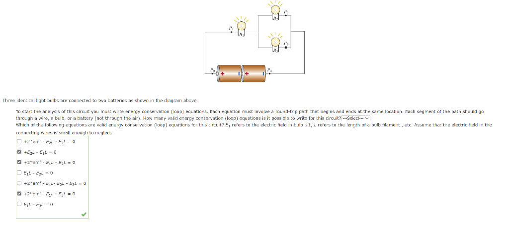 Three identical light bulbs are connected to two batteries as shown in the diagram above. through a wire, a bulb, or a batter