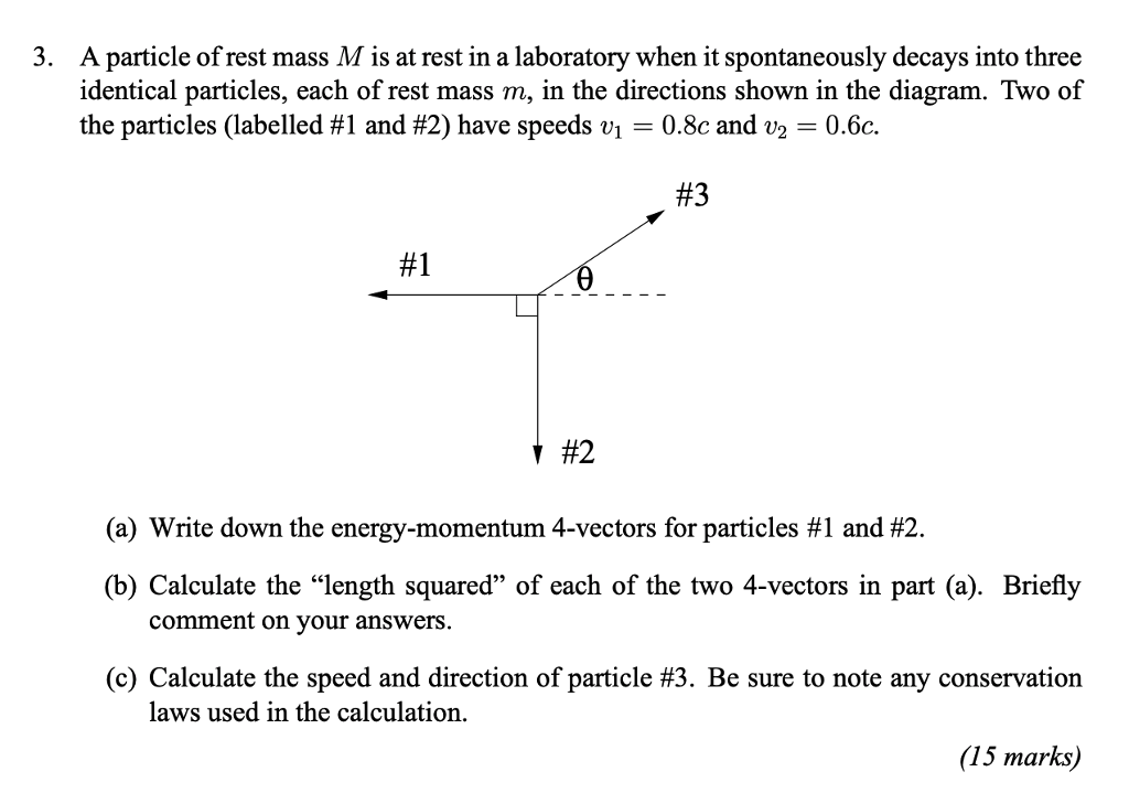 solved-3-a-particle-of-rest-mass-m-is-at-rest-in-a-chegg