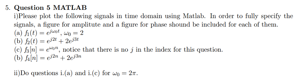Solved 5. Question 5 MATLAB i)Please plot the following | Chegg.com