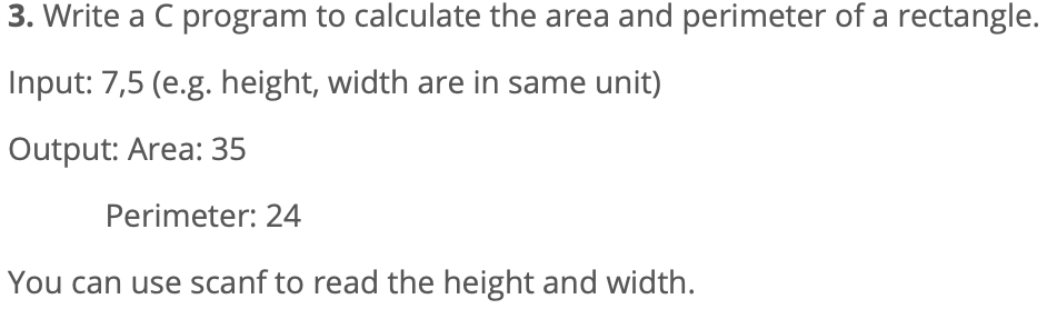 Solved 3. Write a C program to calculate the area and | Chegg.com