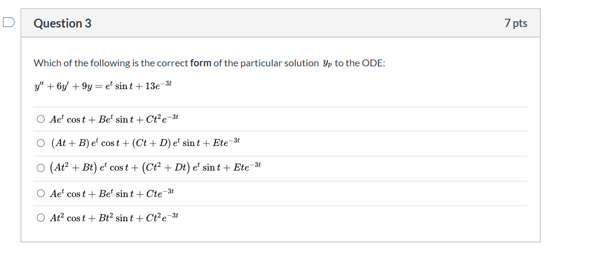 Solved Question 3 7 pts Which of the following is the | Chegg.com