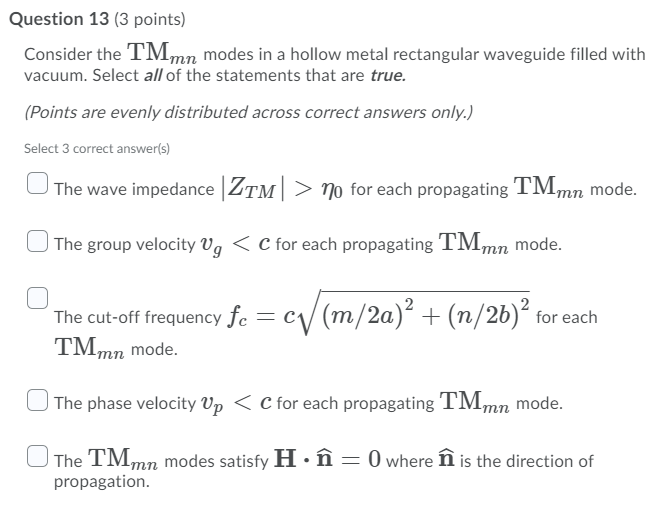 Solved Question 13 3 Points Consider The Tmmn Modes In Chegg Com