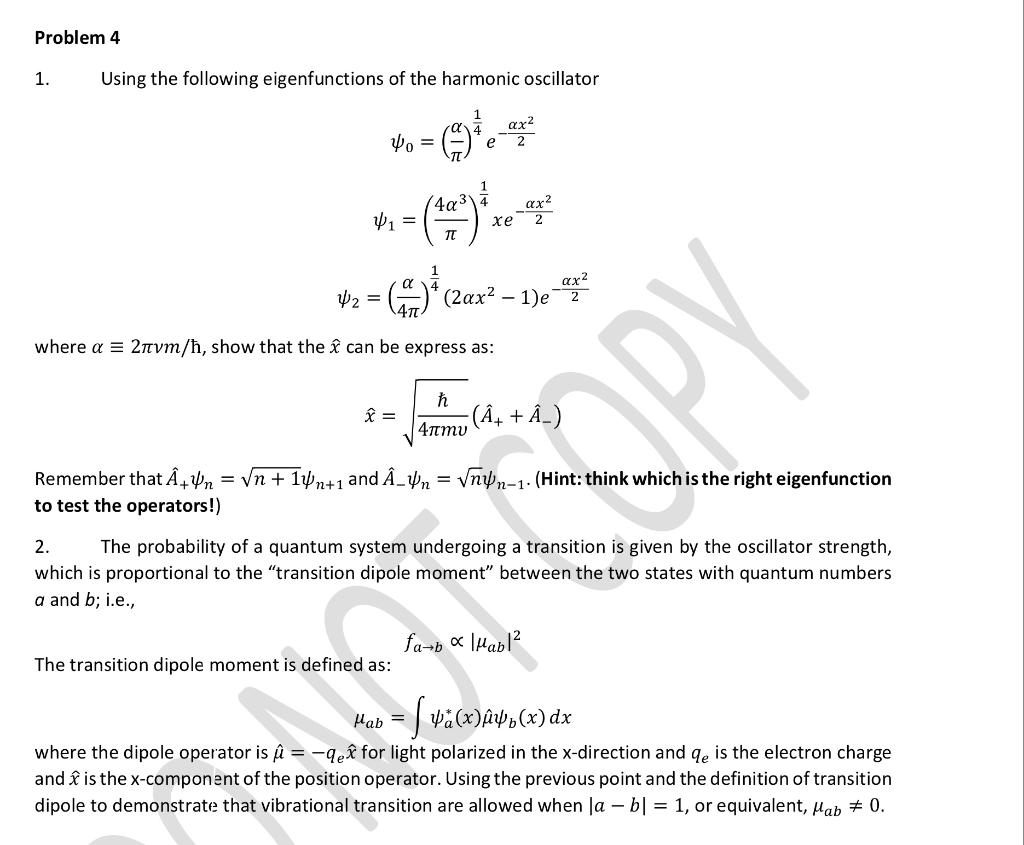 Problem 4 1 Using The Following Eigenfunctions Of Chegg Com