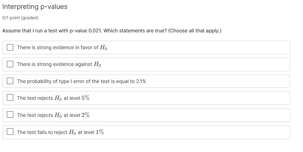 Solved Interpreting p-values 0/1 point (graded) Assume that | Chegg.com