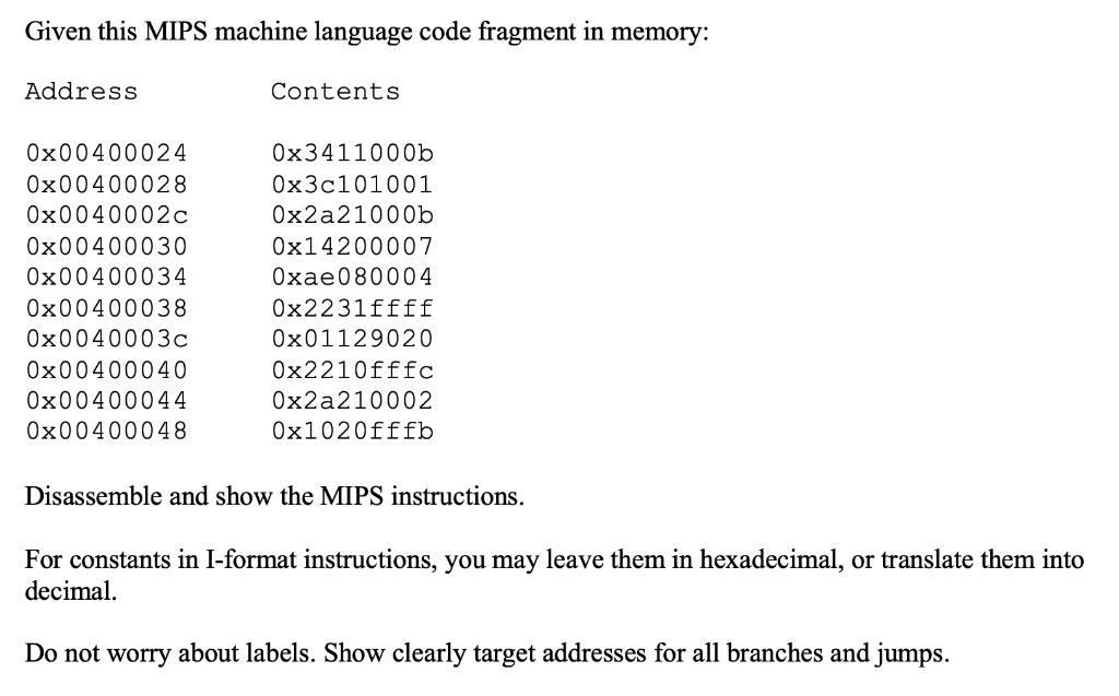 Solved Given this MIPS machine language code fragment in