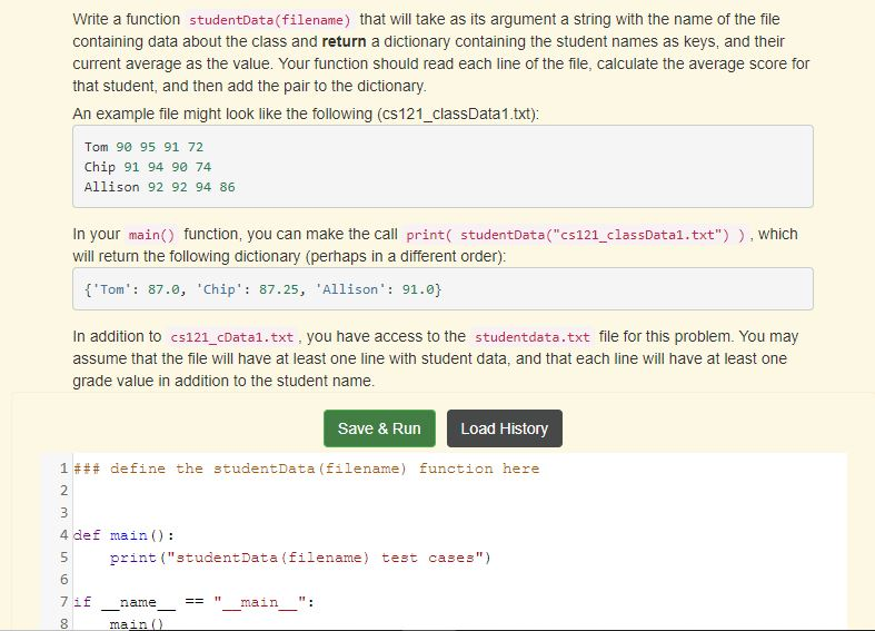 Solved Write a function studentData(filename) that will take | Chegg.com