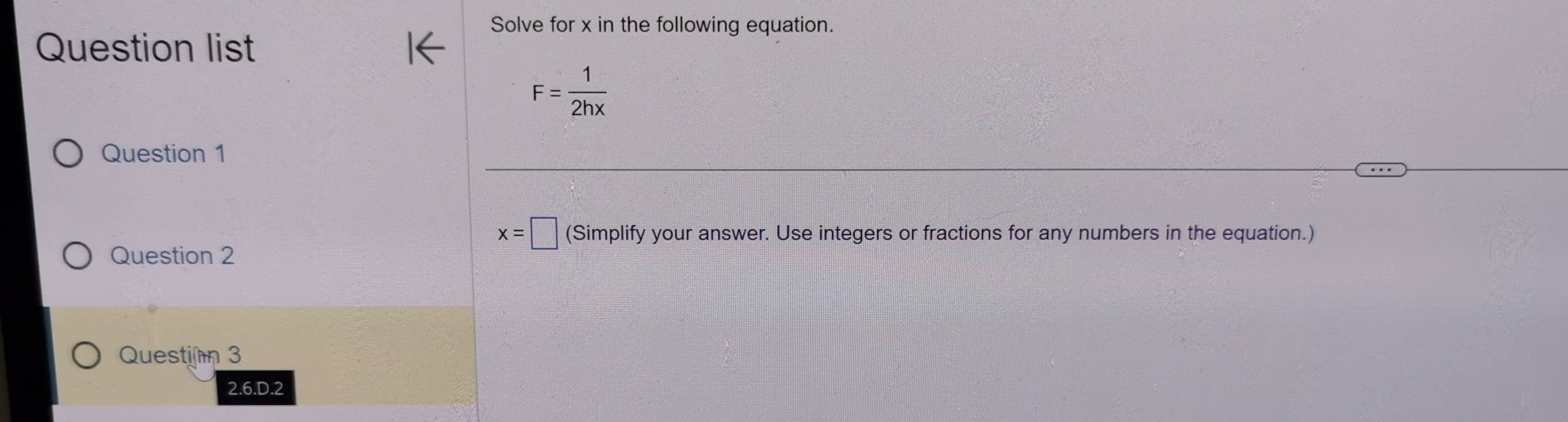 Solved Question list Solve for x in the following equation. | Chegg.com