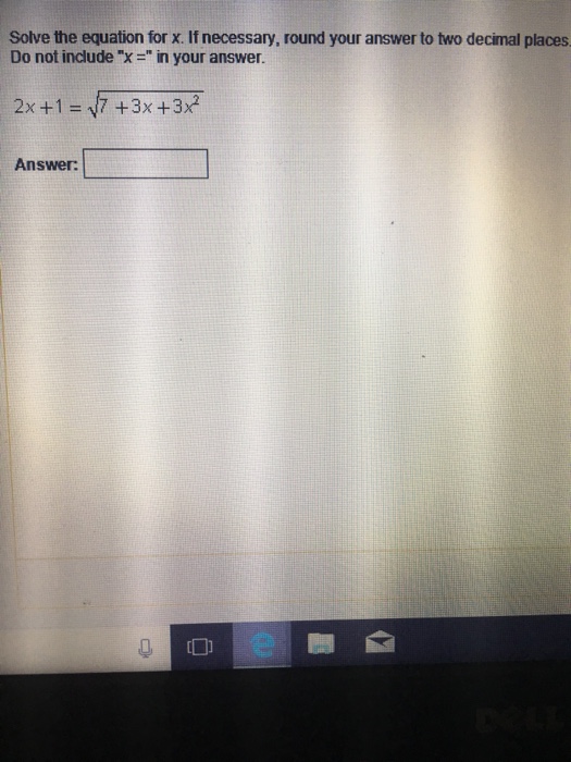 Solved Solve the equation for x. If necessary, round your | Chegg.com
