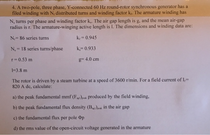 Solved A two-pole, three phase, Y-connected 60 Hz | Chegg.com