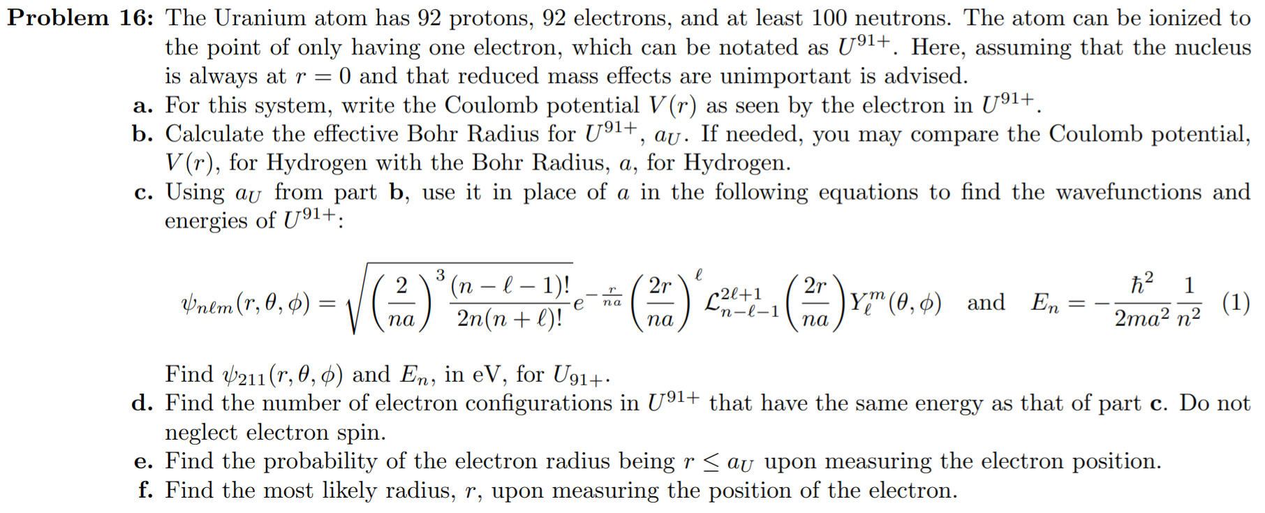Solved Problem 16: The Uranium atom has 92 protons, 92 | Chegg.com