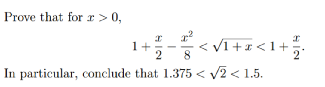 Solved T Prove that for x > 0, 22 1+ 2 8 In particular, | Chegg.com