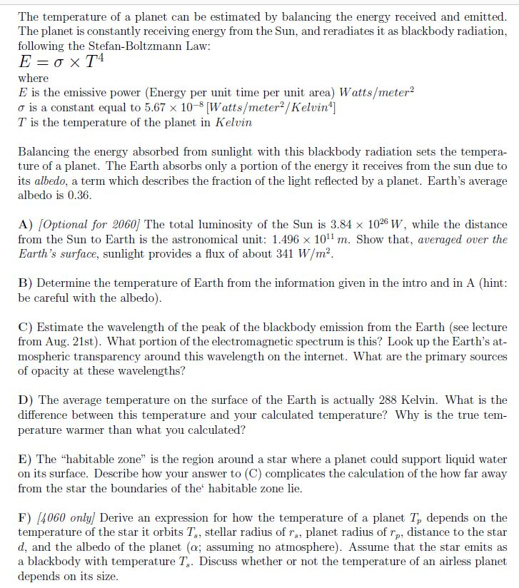 Solved The temperature of a planet can be estimated by | Chegg.com