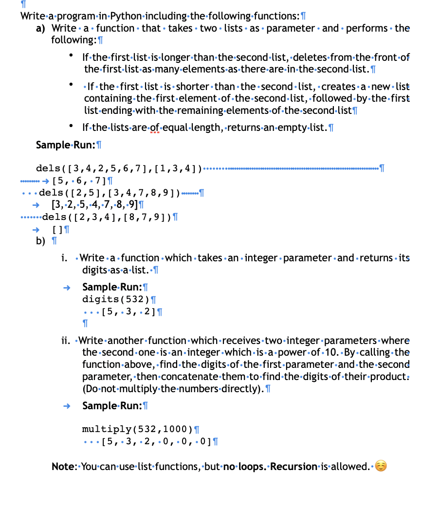 Solved Write A Program In Python Including The Following Chegg Com