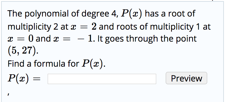 Solved The Polynomial Of Degree 4 P X Has A Root Of Mul Chegg Com