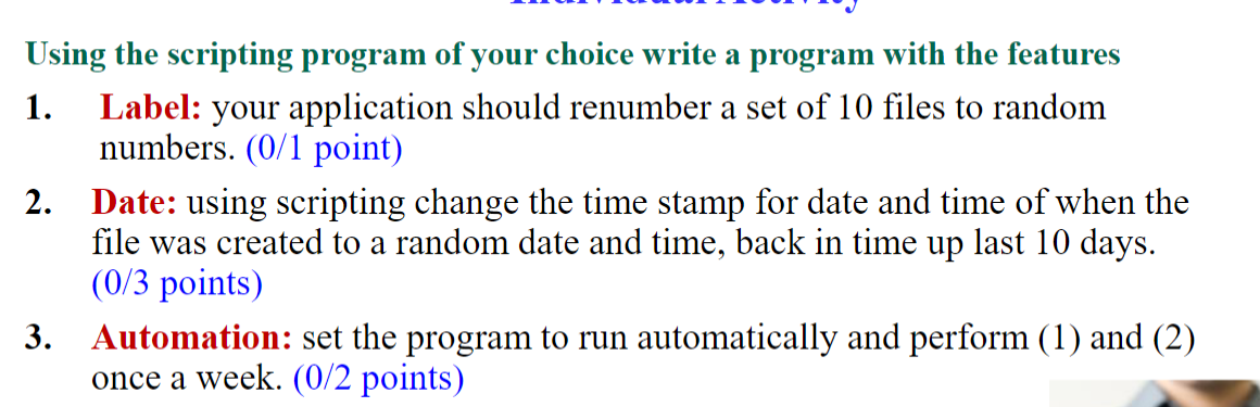 Solved Using the scripting program of your choice write a | Chegg.com