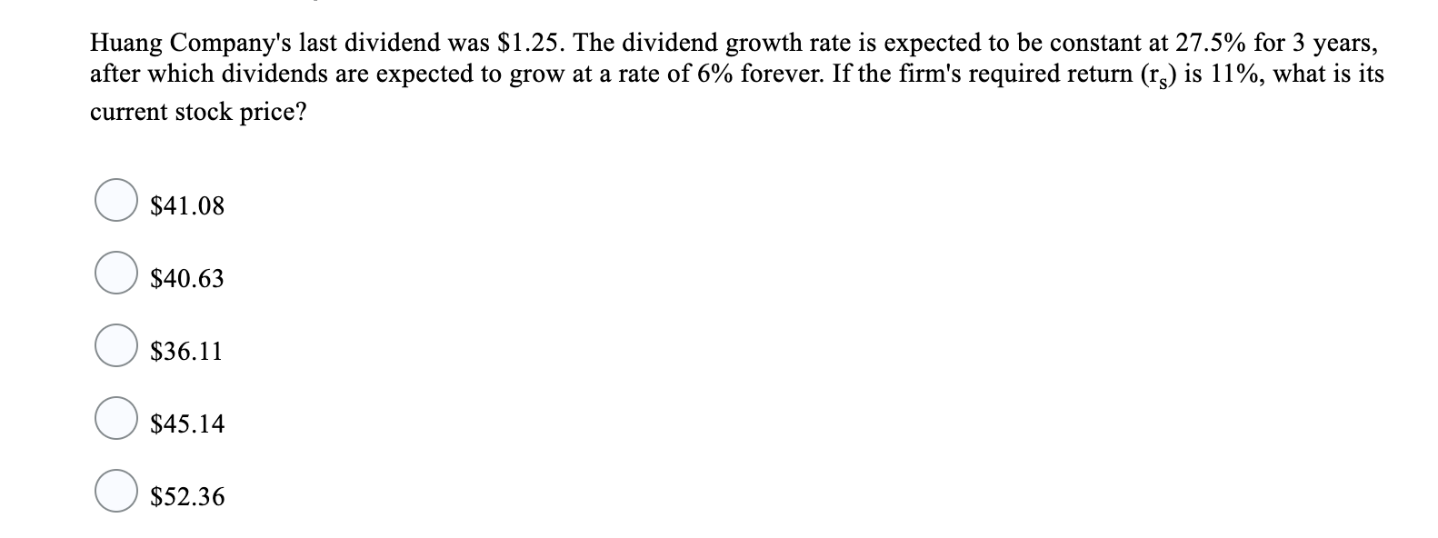 Solved Huang Company's last dividend was 1.25. The dividend
