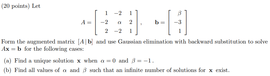 Solved (20 points) Let 1 1 -2 -2 B -3 A = a 2 b= 2 -2 1 1 | Chegg.com