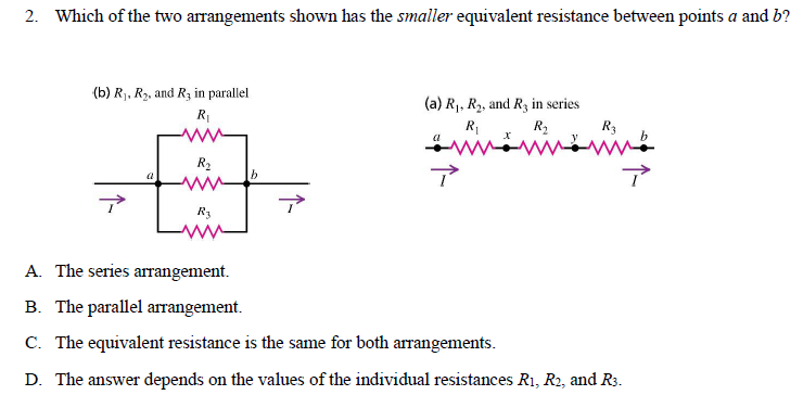 Solved 2. Which of the two arrangements shown has the | Chegg.com