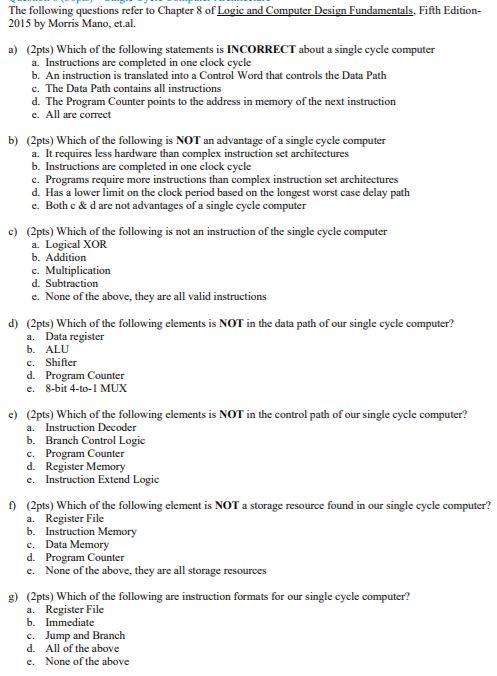 Solved The following questions refer to Chapter 8 of Logic | Chegg.com