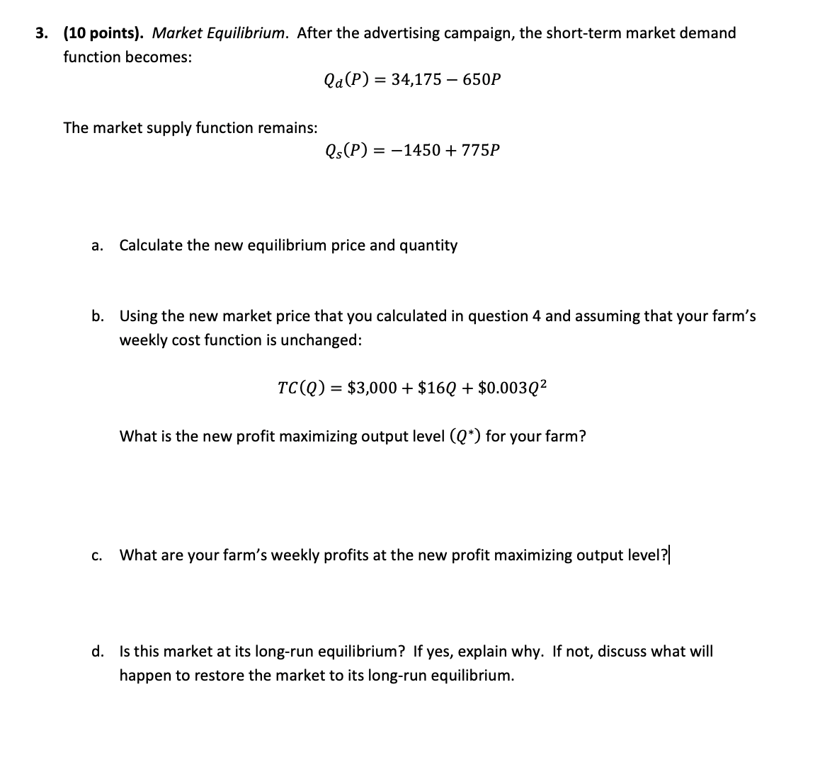 Solved (10 Points). Market Equilibrium. After The | Chegg.com