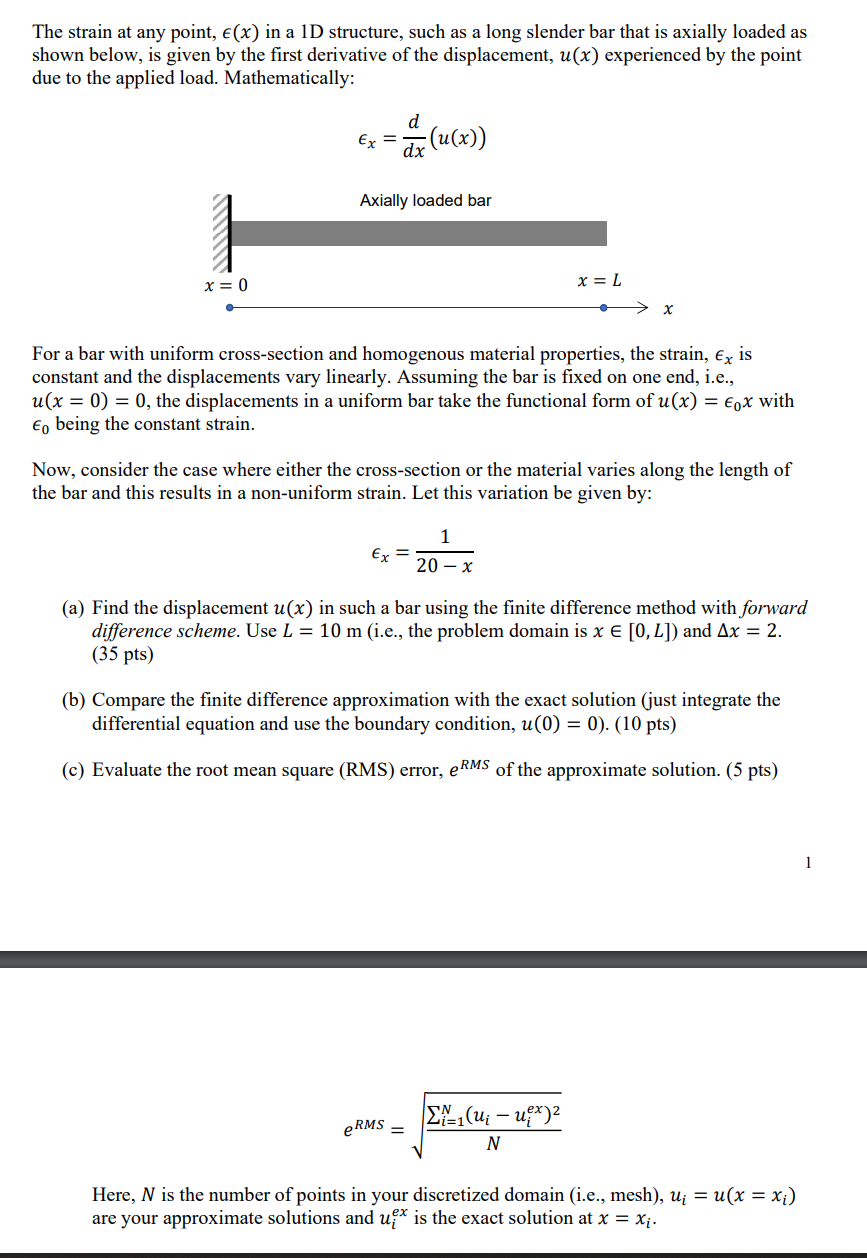Solved ex = The strain at any point, €(x) in a 1D structure, | Chegg.com
