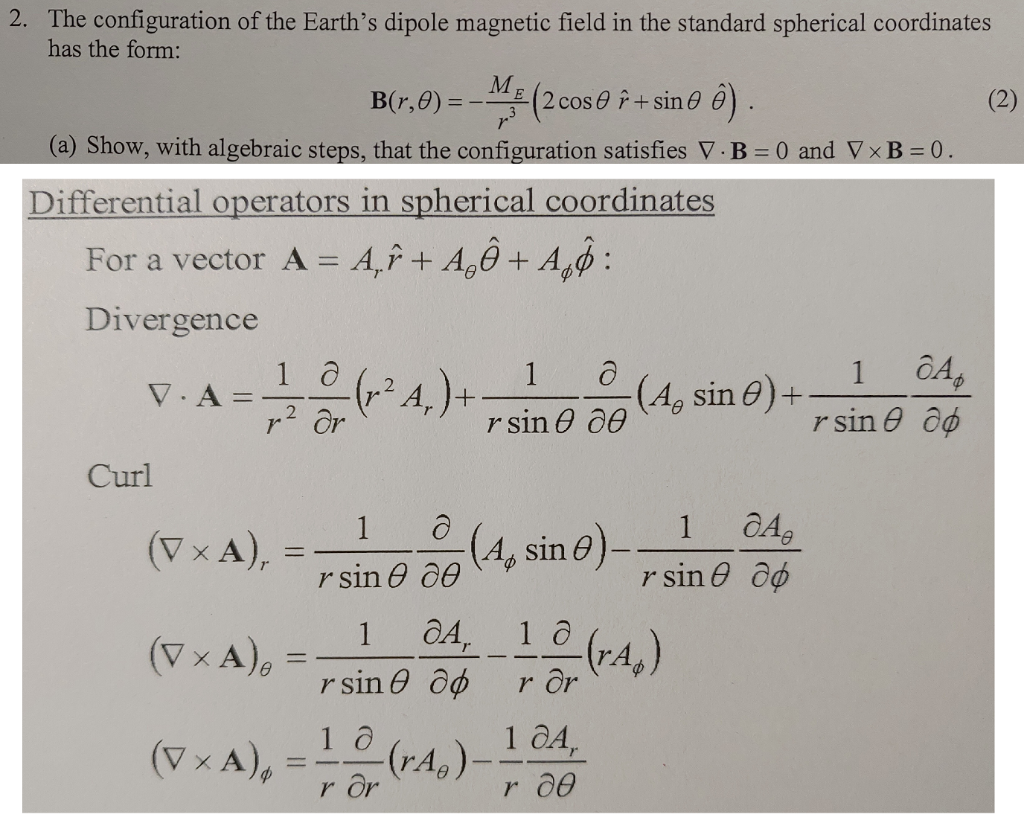 Solved 2. The configuration of the Earth’s dipole magnetic | Chegg.com
