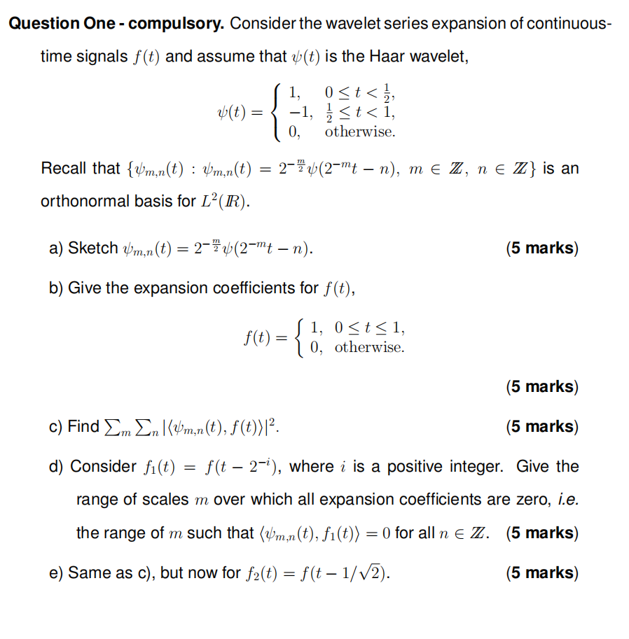 Solved Question One Compulsory Consider The Wavelet Se Chegg Com