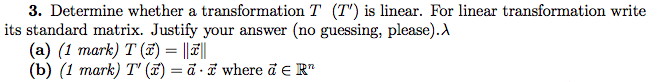 Solved 3. Determine whether a transformation T (T') is | Chegg.com