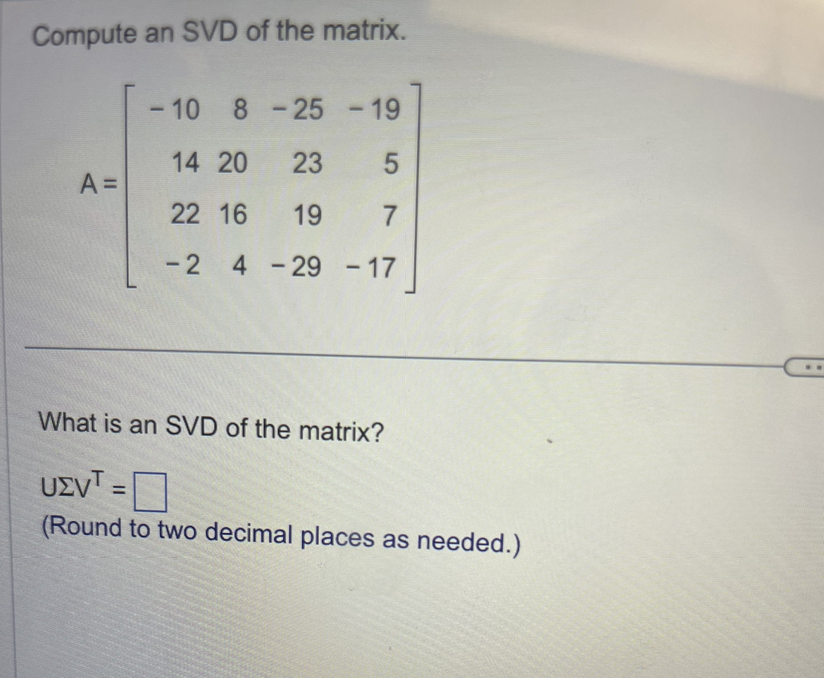 Solved Compute an SVD of the matrix. | Chegg.com