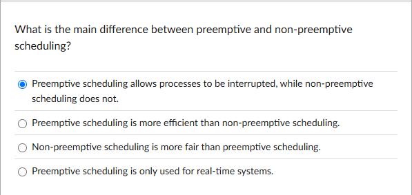 Solved What is the main difference between preemptive and | Chegg.com