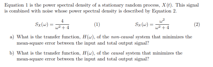 Solved Equation 1 is the power spectral density of a | Chegg.com