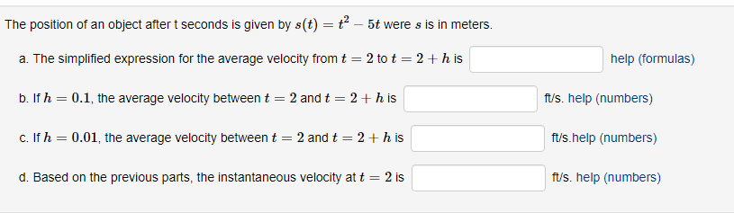 Solved The position of an object after t seconds is given by | Chegg.com