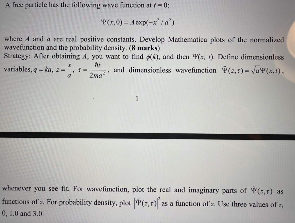 Solved A Free Particle Has The Following Wave Function At | Chegg.com