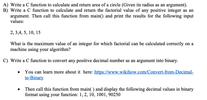 Solved A) Write a C function to calculate and return area of | Chegg.com