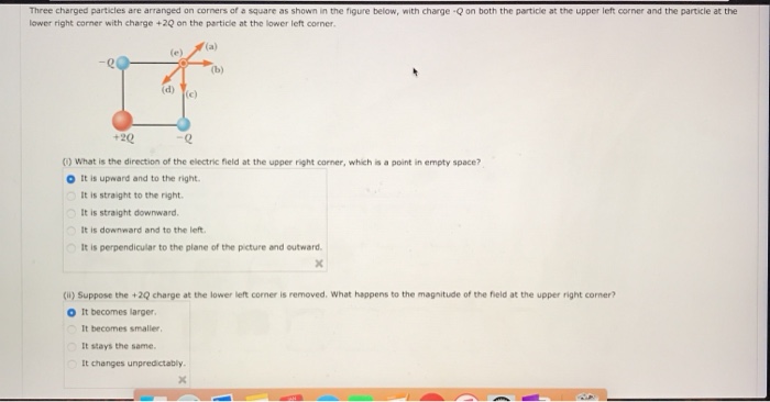 Solved Three Charged Particles Are Arranged On Corners Of A | Chegg.com