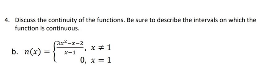 Solved 4. Discuss The Continuity Of The Functions. Be Sure | Chegg.com