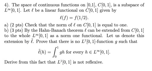 Solved 4 The Space Of Continuous Functions On 0 1 C Chegg Com