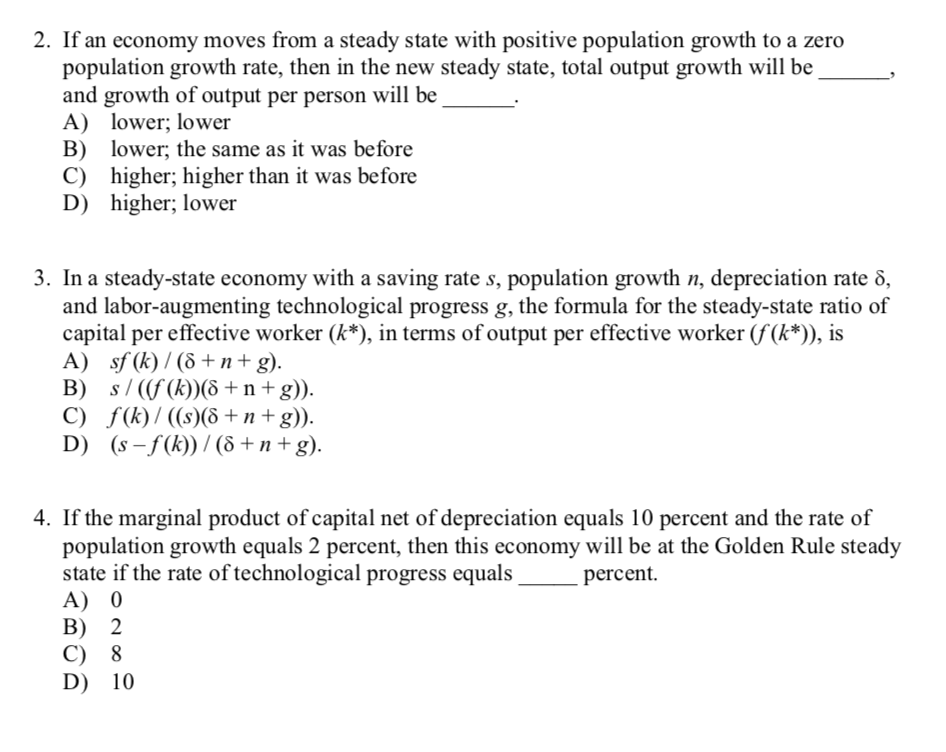 Solved 2. If an economy moves from a steady state with | Chegg.com