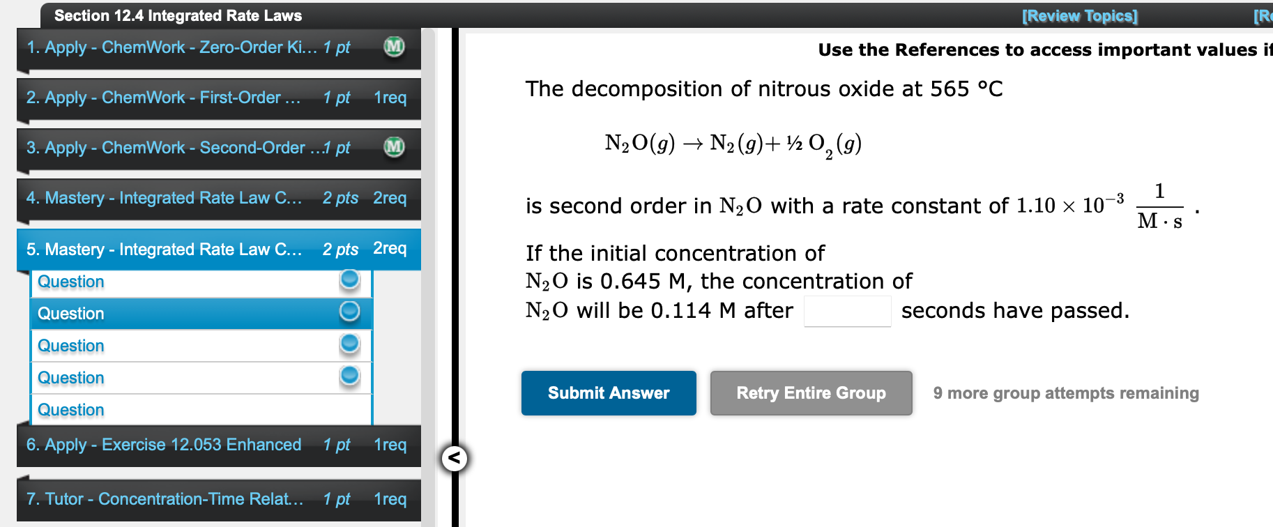 Solved The of nitrous oxide at 565∘C