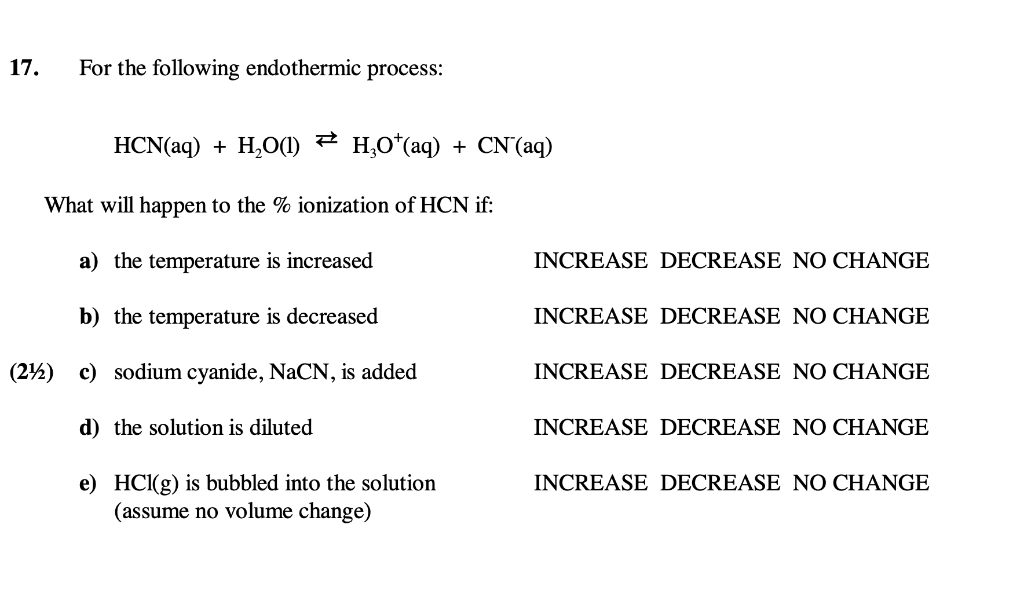 Solved 17. For the following endothermic process: | Chegg.com