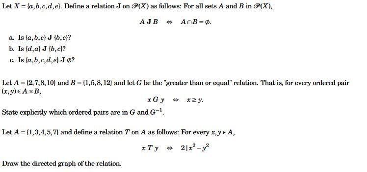 Solved Let X {a B C D E} Define A Relation J On P X As