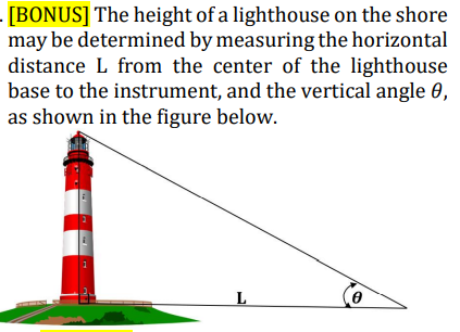 Solved [BONUS] The height of a lighthouse on the shore may | Chegg.com