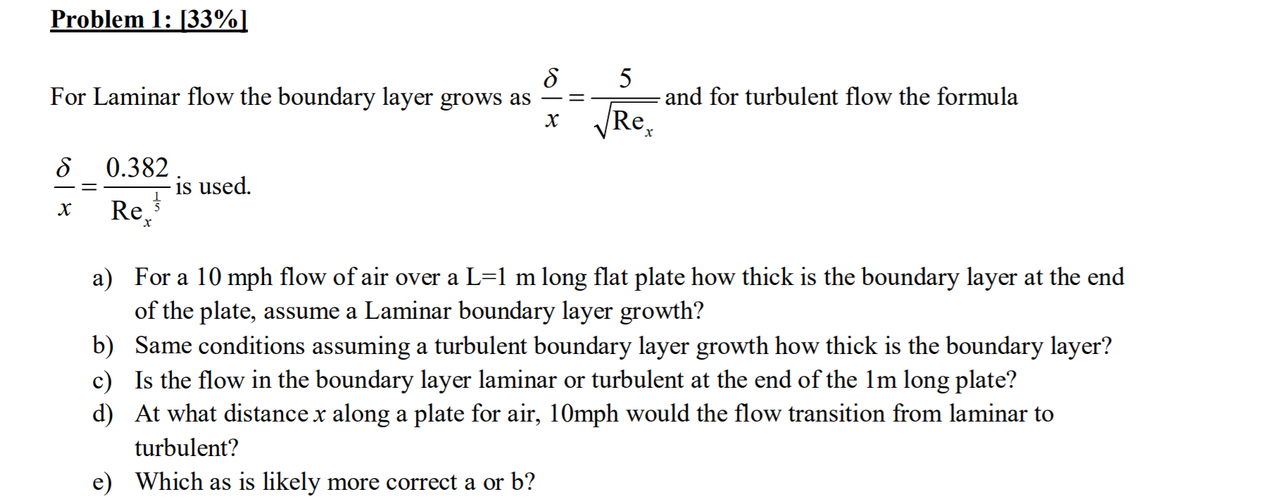 Solved Problem 1: [33%) S For Laminar flow the boundary | Chegg.com