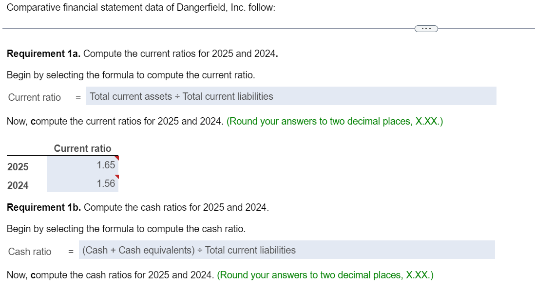 Solved Requirements 1. Compute the following ratios for 2025 | Chegg.com