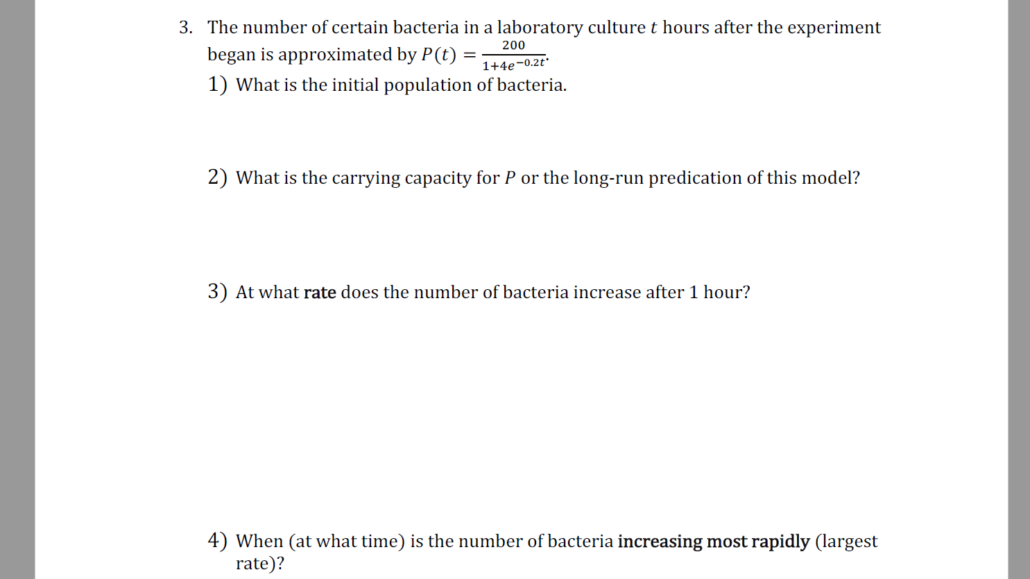 Solved 3. The number of certain bacteria in a laboratory | Chegg.com